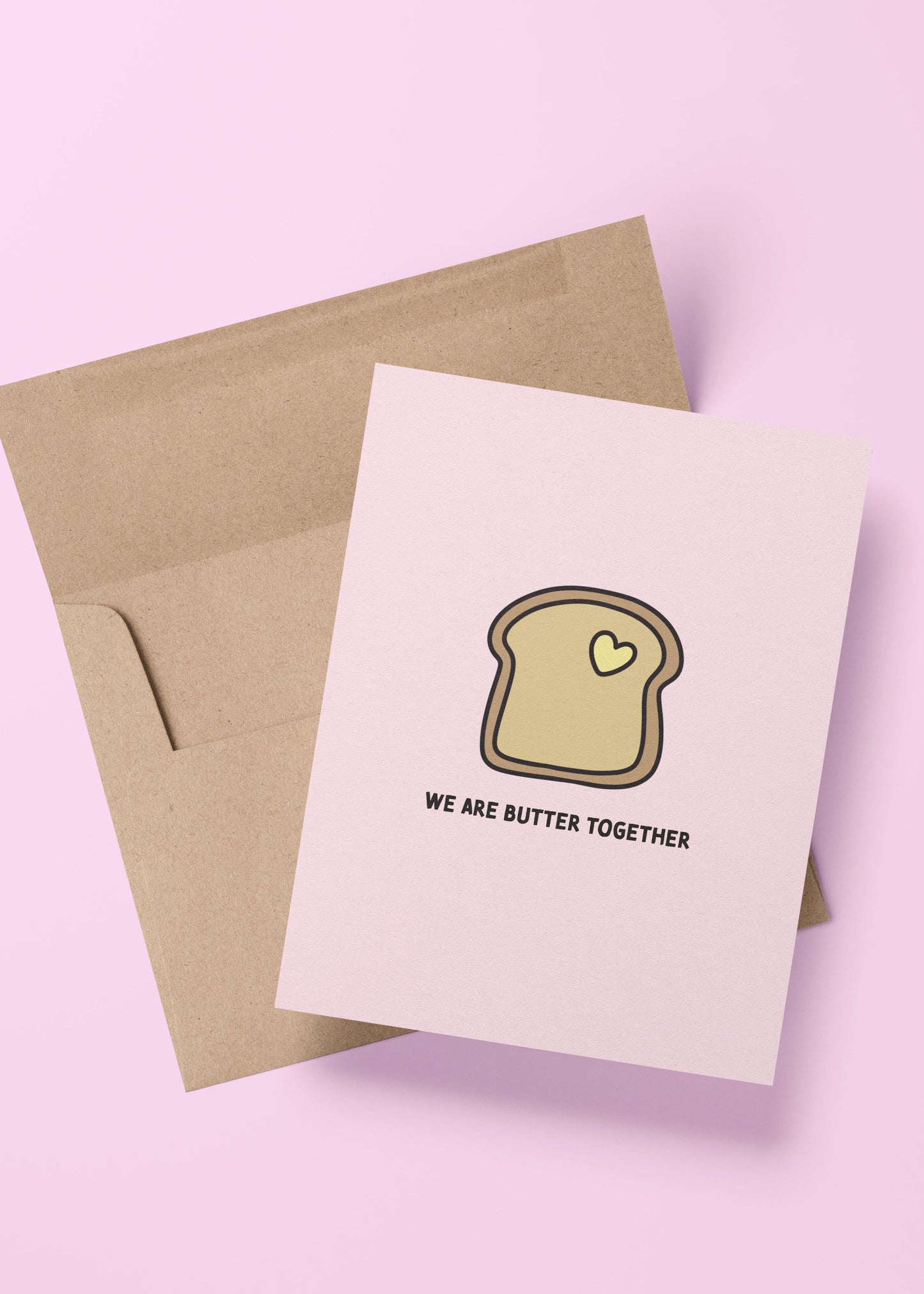 cute “butter together” card with toast illustration – perfect for friends, couples, anniversaries, or just because