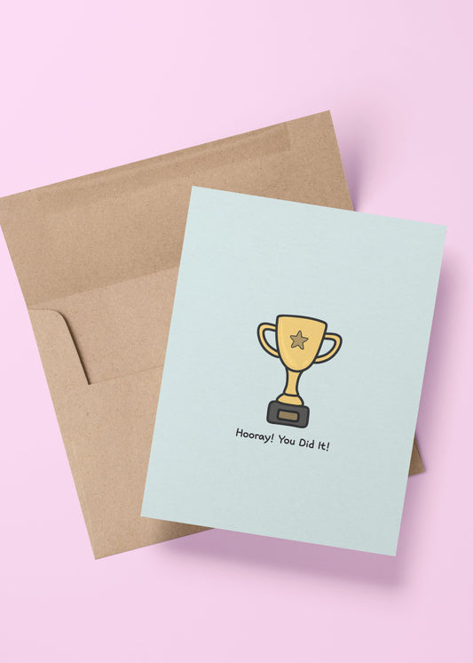 celebration card with “hooray! you did it!” message and trophy illustration – cheerful card for graduation, achievements, or milestones