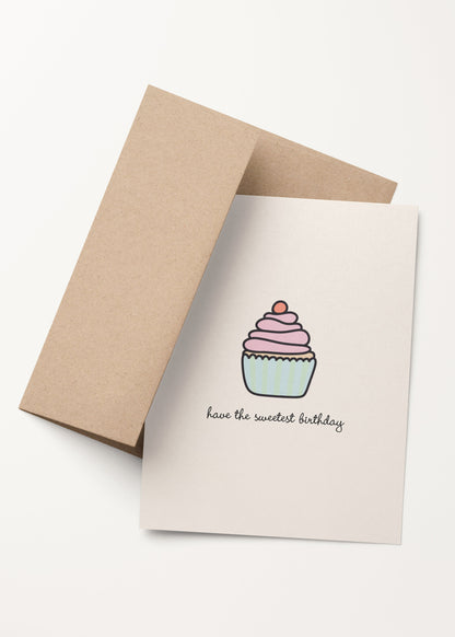 'have the sweetest birthday' cupcake card