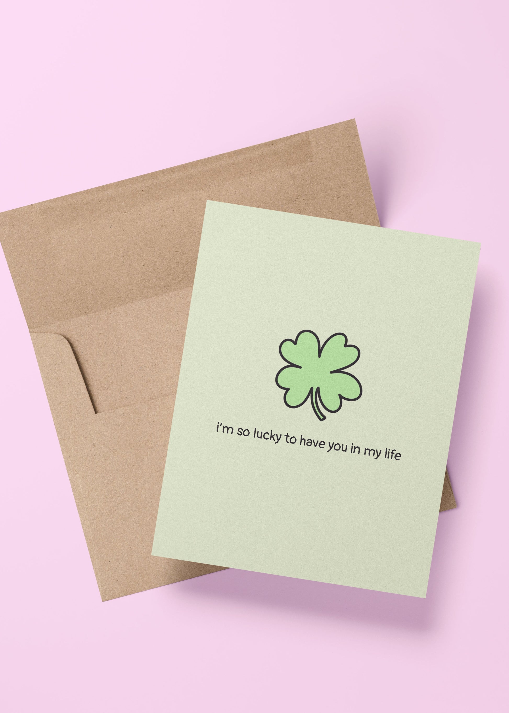 i’m so lucky to have you in my life card with four-leaf clover illustration – perfect for friends, partners, or someone special