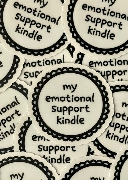 “my emotional support kindle” vinyl sticker – bookish and cute sticker for Kindle, e-readers, laptops, and journals