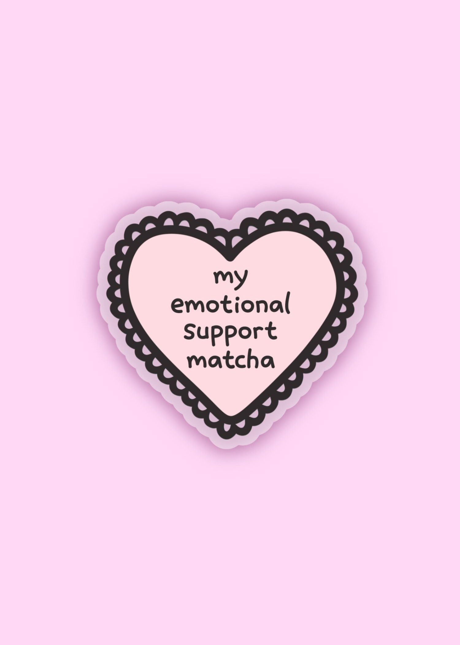 heart-shaped sticker with “my emotional support matcha” – cute vinyl sticker for matcha lovers, laptops, journals, and tumblers