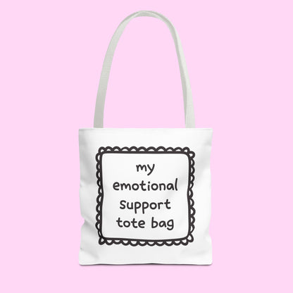 tote bag with the phrase “my emotional support tote bag” – aesthetic and funny everyday tote for books, shopping, or daily use
