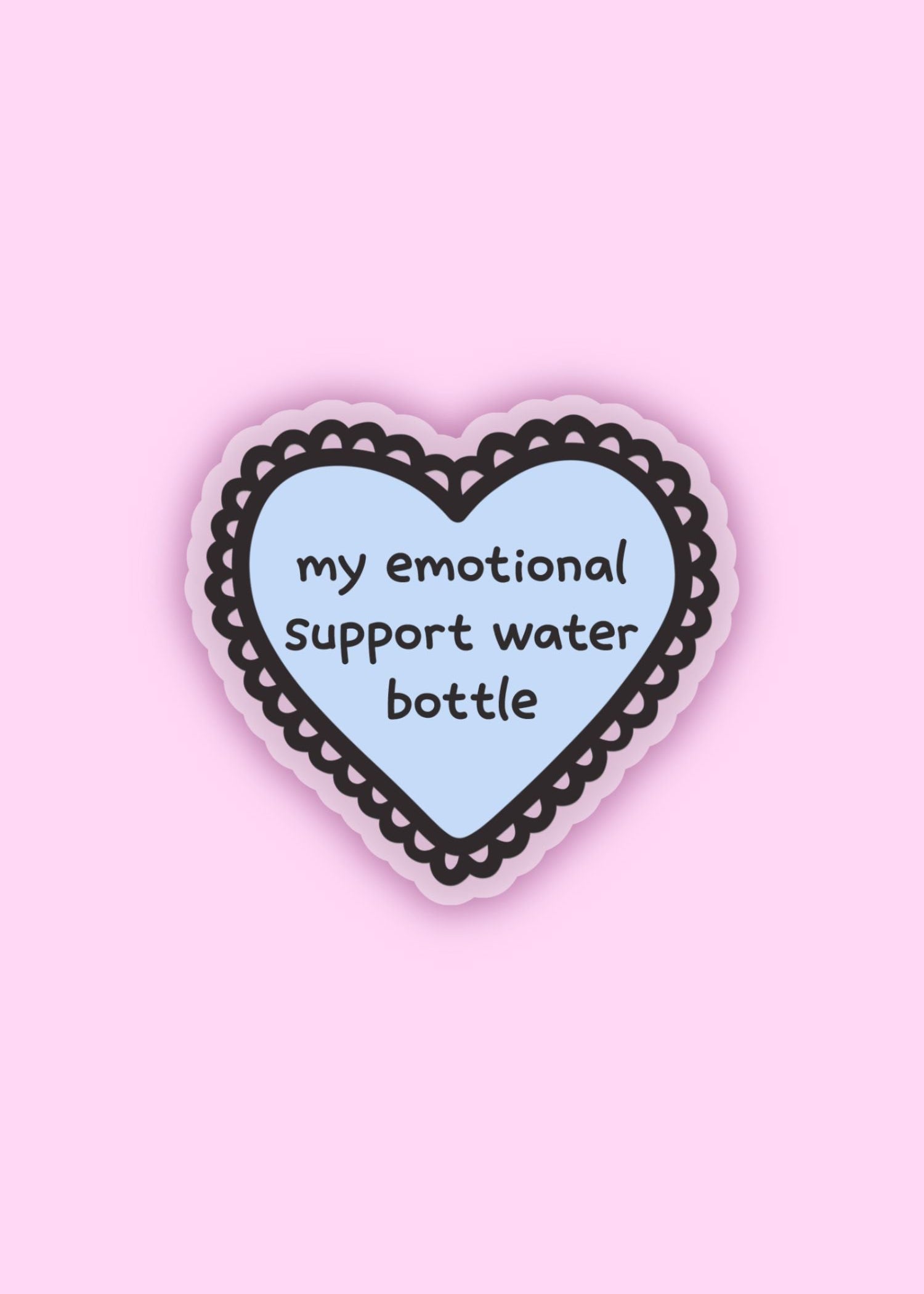 “my emotional support water bottle” heart-shaped vinyl sticker – cute and funny hydration sticker for water bottles, laptops, and journals