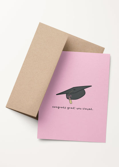 'congrats grad! you slayed!' bow grad cap card