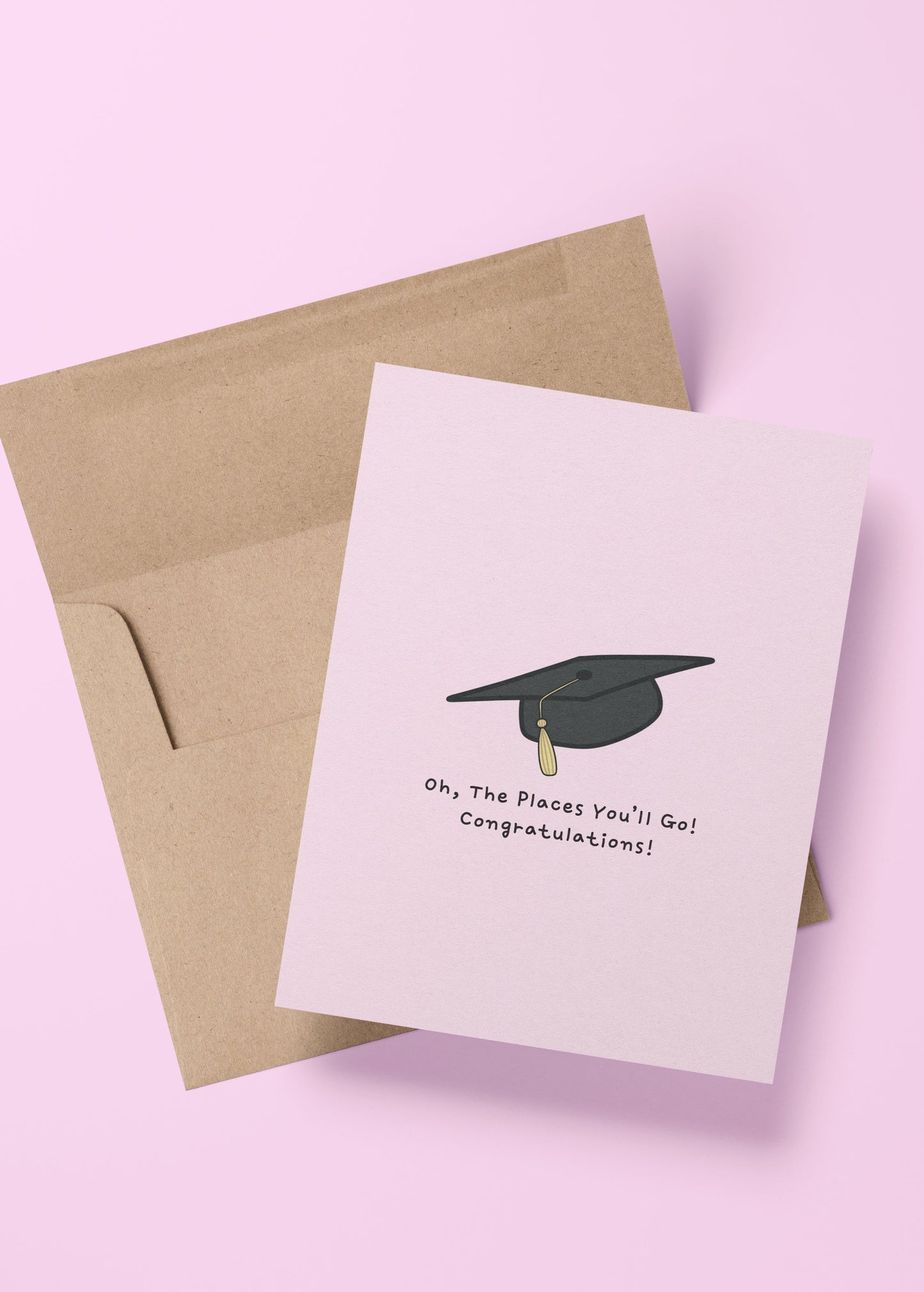 'oh, the places you'll go! congratulations!' grad cap card