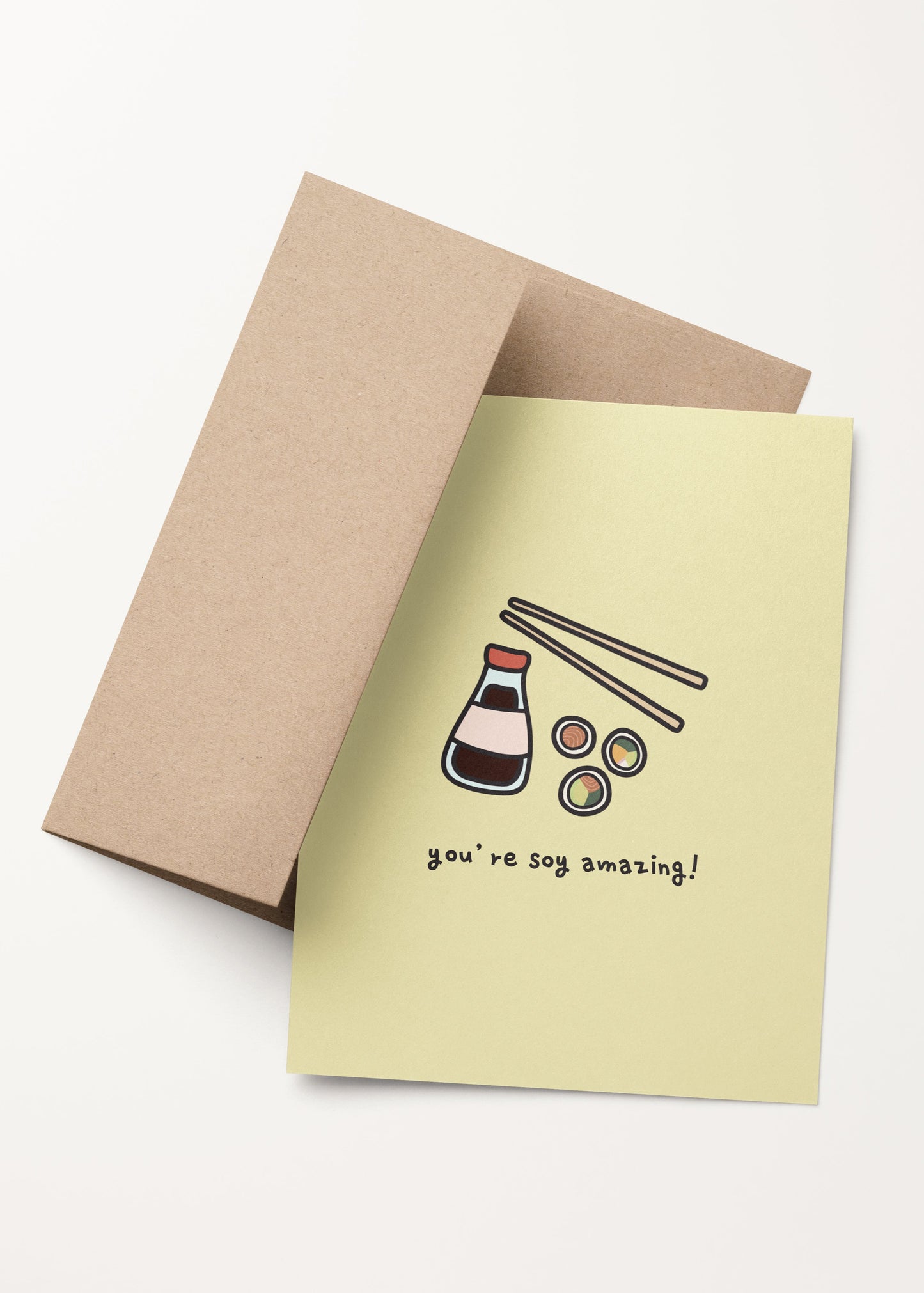 'you're soy amazing!' sushi card